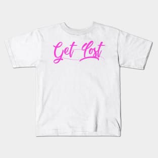 Get Lost Kids T-Shirt